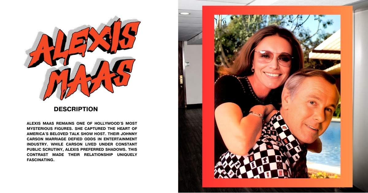Alexis Maas: Biography, Net Worth & Life With Johnny Carson