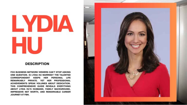 Lydia Hu Married: FBN Star’s Age, Net Worth & Family Life